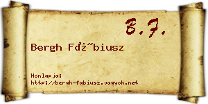Bergh Fábiusz névjegykártya